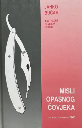 [E-03-3A] MISLI OPASNOG ČOVJEKA