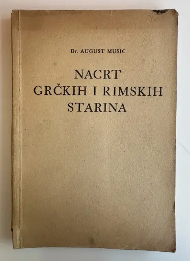 [E-03-5B] NACRT GRČKIH I RIMSKIH STARINA