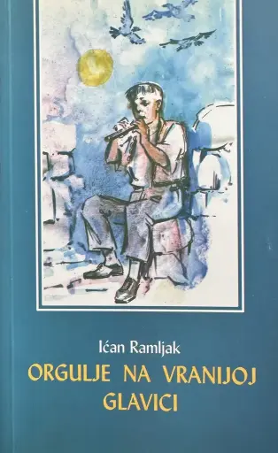 [E-03-4A] ORGULJE NA VRANIJOJ GLAVICI