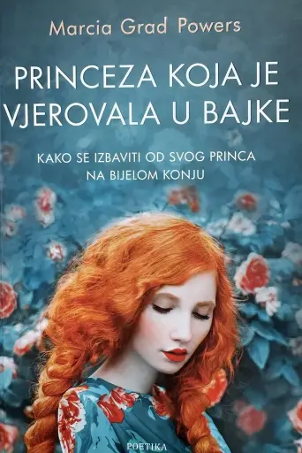 [A-12-4A] PRINCEZA KOJA JE VJEROVALA U BAJKE