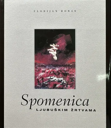 [E-04-1B] SPOMENICA LJUBUŠKIM ŽRTVAMA