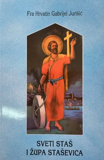 [E-03-5A] SVETI STAŠ I ŽUPA STAŠEVICA