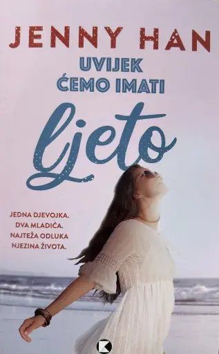 [B-03-6A] UVIJEK ĆEMO IMATI LJETO