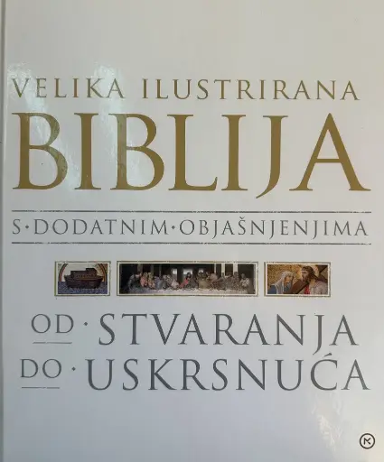 [A-05-1A] VELIKA ILUSTIRANA BIBLIJA S DODATNIM OBJAŠNJENJIMA