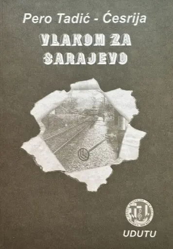 [E-03-5A] VLAKOM ZA SARAJEVO