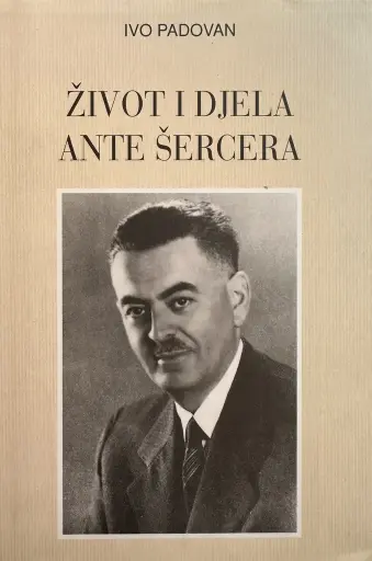 [E-03-5A] ŽIVOT I DJELA ANTE ŠERCERA