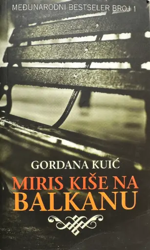 [E-01-5B] MIRIS KIŠE NA BALKANU