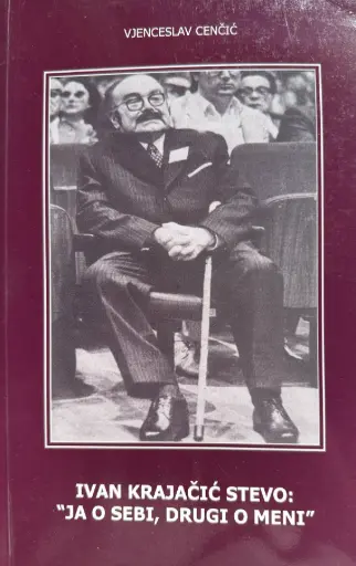 [E-01-3B] IVAN KRAJAČIĆ STEVO: JA O SEBI, DRUGI O MENI