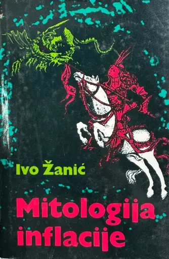 [B-10-6A] MITOLOGIJA INFLACIJE