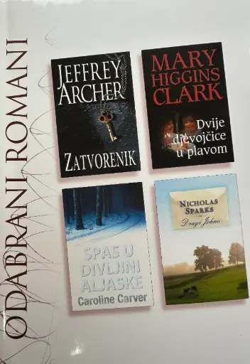 [B-08-4A] ODABRANI ROMANI - ZATVORENIK, DVIJE DJEVOJČICE U PLAVOM, SPAS U DIVLJINI ALJASKE, DRAGI JOHNE