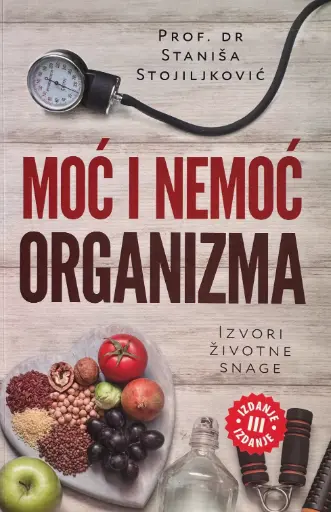 [A-13-6A] MOĆ I NEMOĆ ORGANIZMA