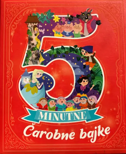 5 - MINUTNE ČAROBNE BAJKE