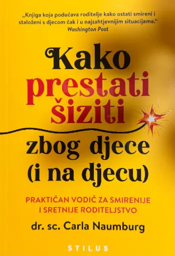 KAKO PRESTATI ŠIZITI ZBOG DJECE (I NA DJECU)