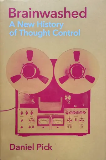 [E-04-4B] BRAINWASHED - A NEW HISTORY OF THOUGHT CONTROL