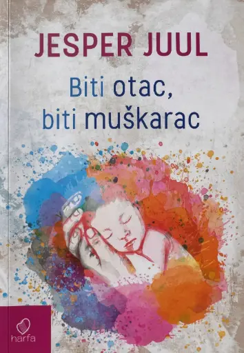 BITI OTAC, BITI MUŠKARAC