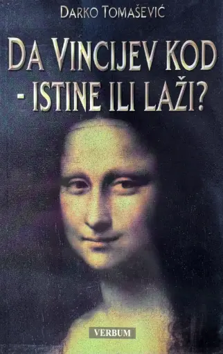 [D-10-4A] DA VINCIJEV KOD - ISTINE ILI LAŽI?