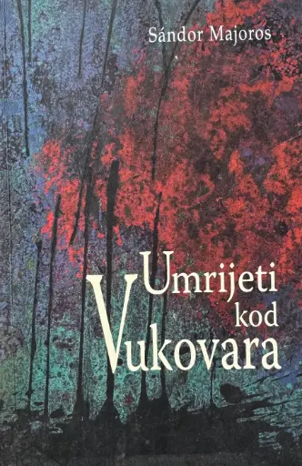 [A-02-2A] UMRIJETI KOD VUKOVARA