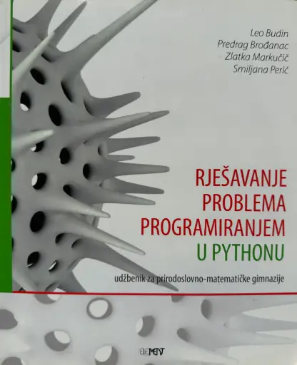 [B-10-1A] RJEŠAVANJE PROBLEMA PROGRAMIRANJEM U PYTHONU