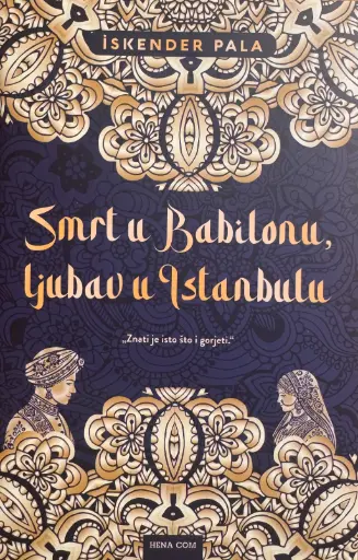 [D-03-2A] SMRT U BABILONU, LJUBAV U ISTANBULU