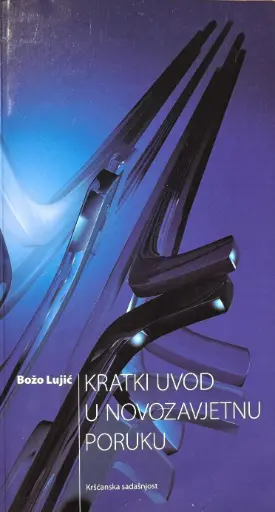 [A-08-3A] KRATKI UVOD U NOVOZAVJETNU PORUKU