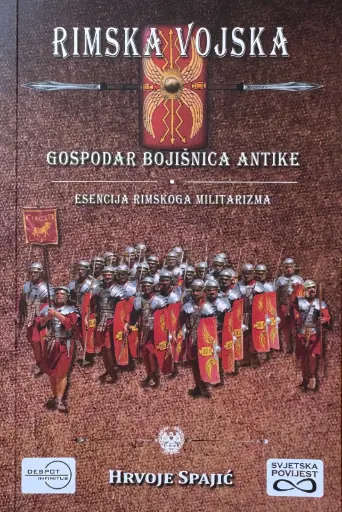 [A-09-4B] RIMSKA VOJSKA : GOSPODAR BOJIŠNICA ANTIKE
