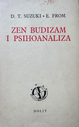 [D-12-2A] ZEN BUDIZMA I PSIHOANALIZA