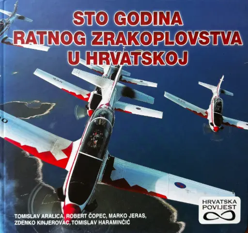 [D-11-1A] STO GODINA RATNOG ZRAKOPLOVSTVA U HRVATSKOJ