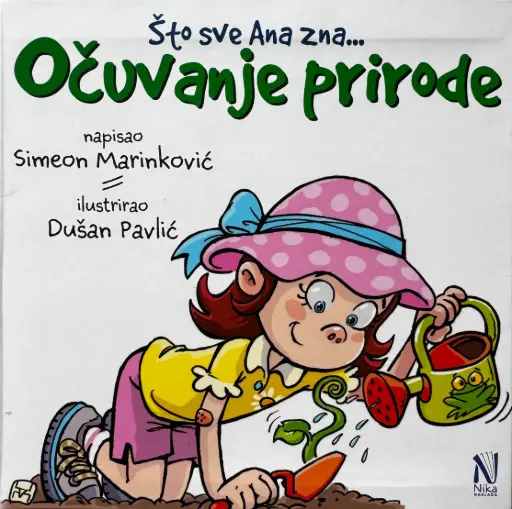 [E-02-5B] ŠTO SVE ANA ZNA... OČUVANJE PRIRODE