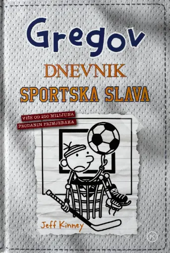 [E-01-2B] GREGOROV DNEVNIK : SPORTSKA SLAVA
