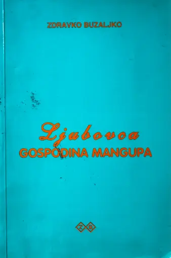 LJUBOVCA GOSPODINA MANGUPA