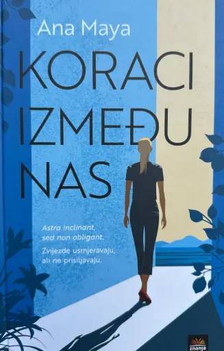 KORACI IZMEĐU NAS