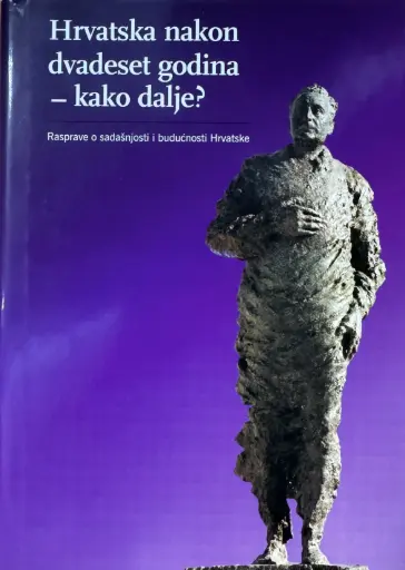 [GCD - 6B] HRVATSKA NAKON DVADESET GODINA - KAKO DALJE?