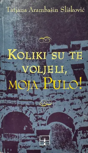 [B-10-5A] KOLIKI SU TE VOLJEČI, MOJA PULO!