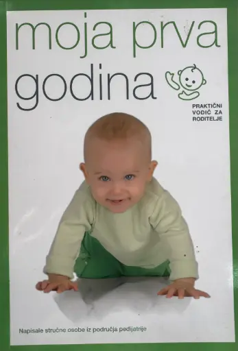 MOJA PRVA GODINA