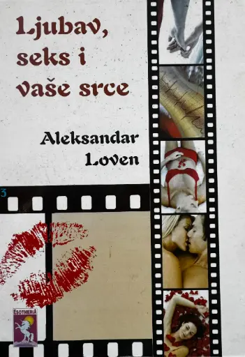 LJUBAV, SEKS I VAŠE SRCE