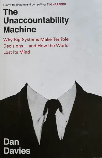 THE UNACCOUNTABILITY MACHINE