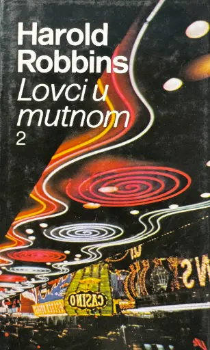 LOVCI U MUTNOM 2