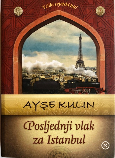[A-01-5A] POSLJEDNJI VLAK ZA ISTANBUL