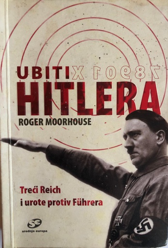 [A-01-5A] UBITI HITLERA