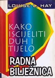 [A-01-4B] KAKO ISCJELITI DUH I TIJELO RADNA BILJEŽNICA
