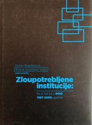 [A-01-3B] ZLOUPOTREBLJENE INSTITUCIJE