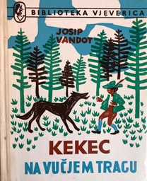 [A-01-3A] KEKEC NA VUČJEM TRAGU