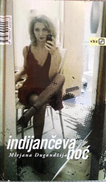 [A-01-3A] INDIJANČEVA NOĆ