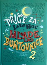 [A-02-5B] PRIČE ZA LAKU NOĆ MLADE BUNTOVNICE 2