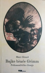 [A-02-5A] BAJKE BRAĆE GRIMM - PSIHOANALITIČKO ČITANJE