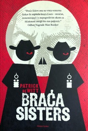[A-02-5A] BRAĆA SISTERS