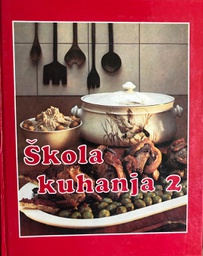 [A-03-5B] ŠKOLA KUHANJA 2