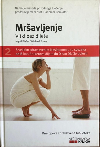 [A-02-1B] MRŠAVLJENJE - VITKI BEZ DIJETE