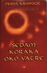 [A-02-2B] SEDAM KORAKA OKO VATRE