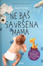[A-03-4A] NE BAŠ SAVRŠENA MAMA